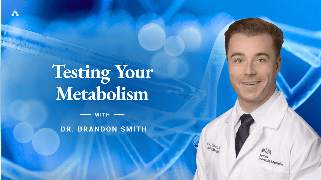 Testing Your Metabolism with Dr. Brandon Smith
